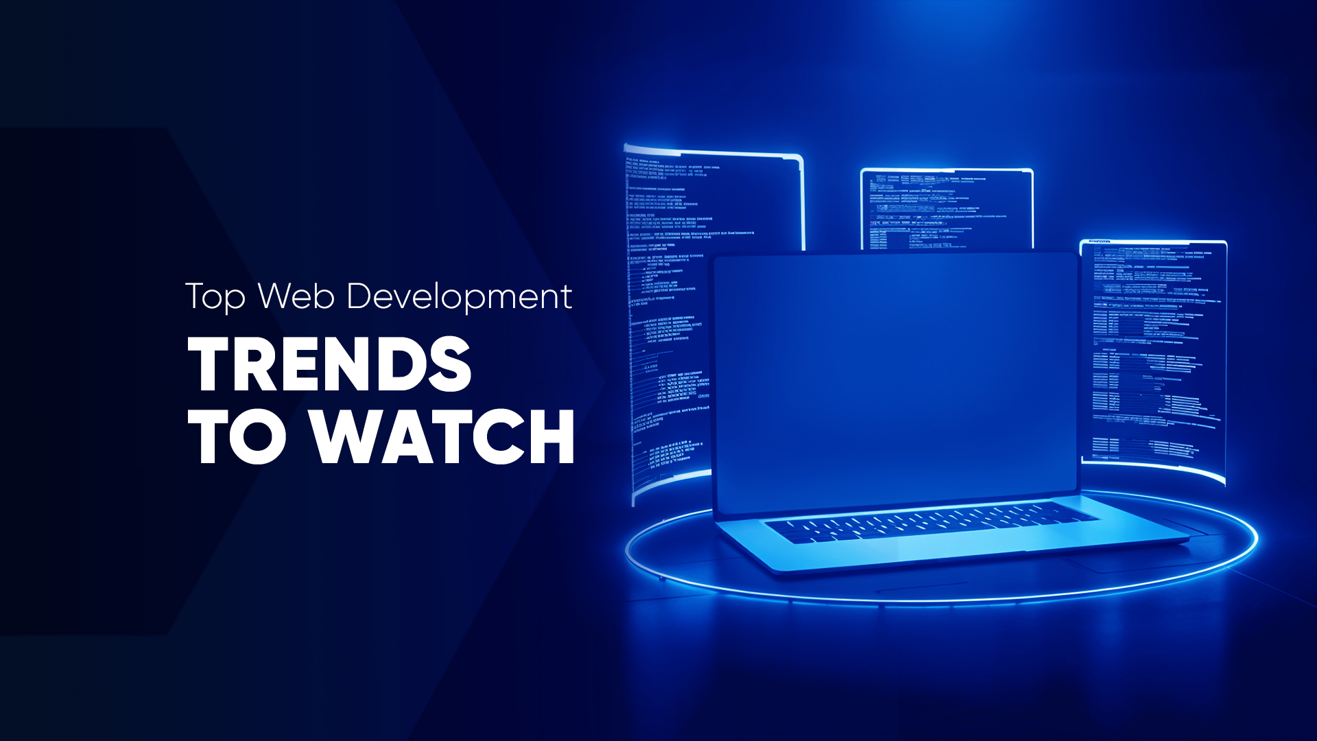 Top Web Development Trends to Watch