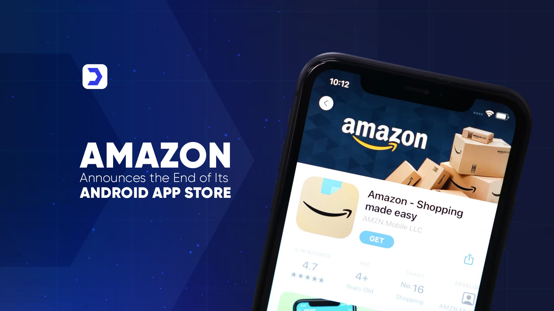 Amazon to Shut Down Its Android and Windows App Stores