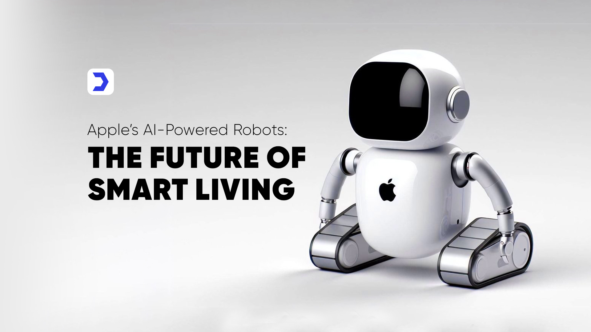 Apple’s AI-Powered Robots