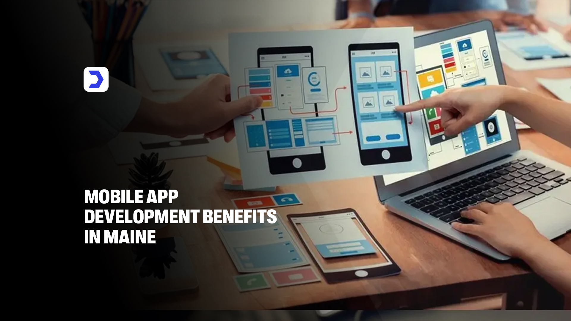 Mobile App Development Benefits Maine