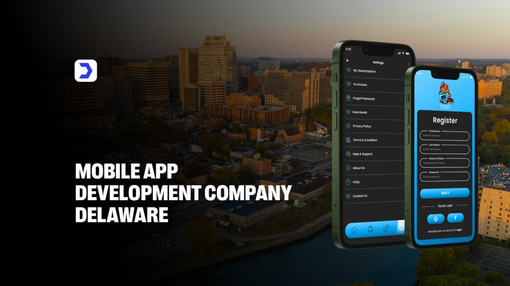 Mobile App Development benefits Delaware