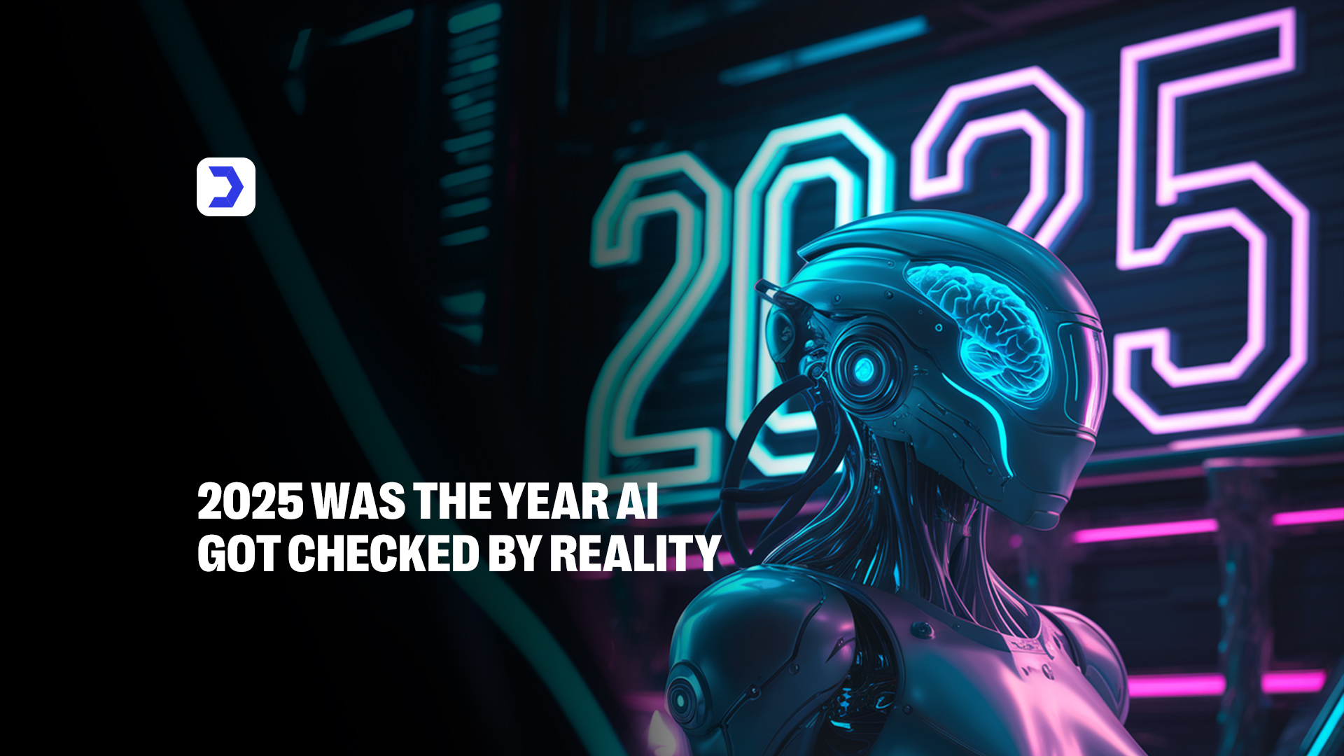 2025 AI developments facing reality checks and industry challenges