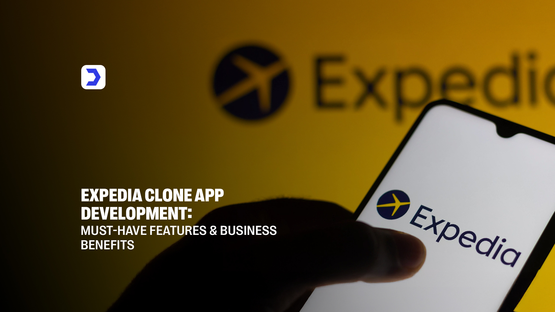 Expedia Clone App Development Must-Have Features and Business Benefits