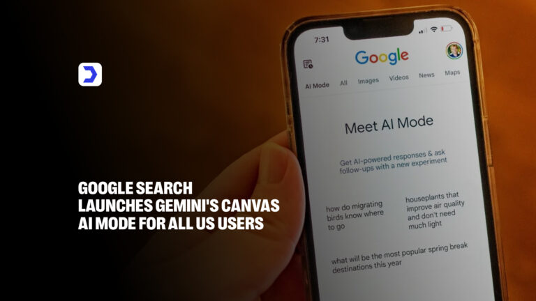 Google Search Launches Gemini Canvas AI Mode for US Users
