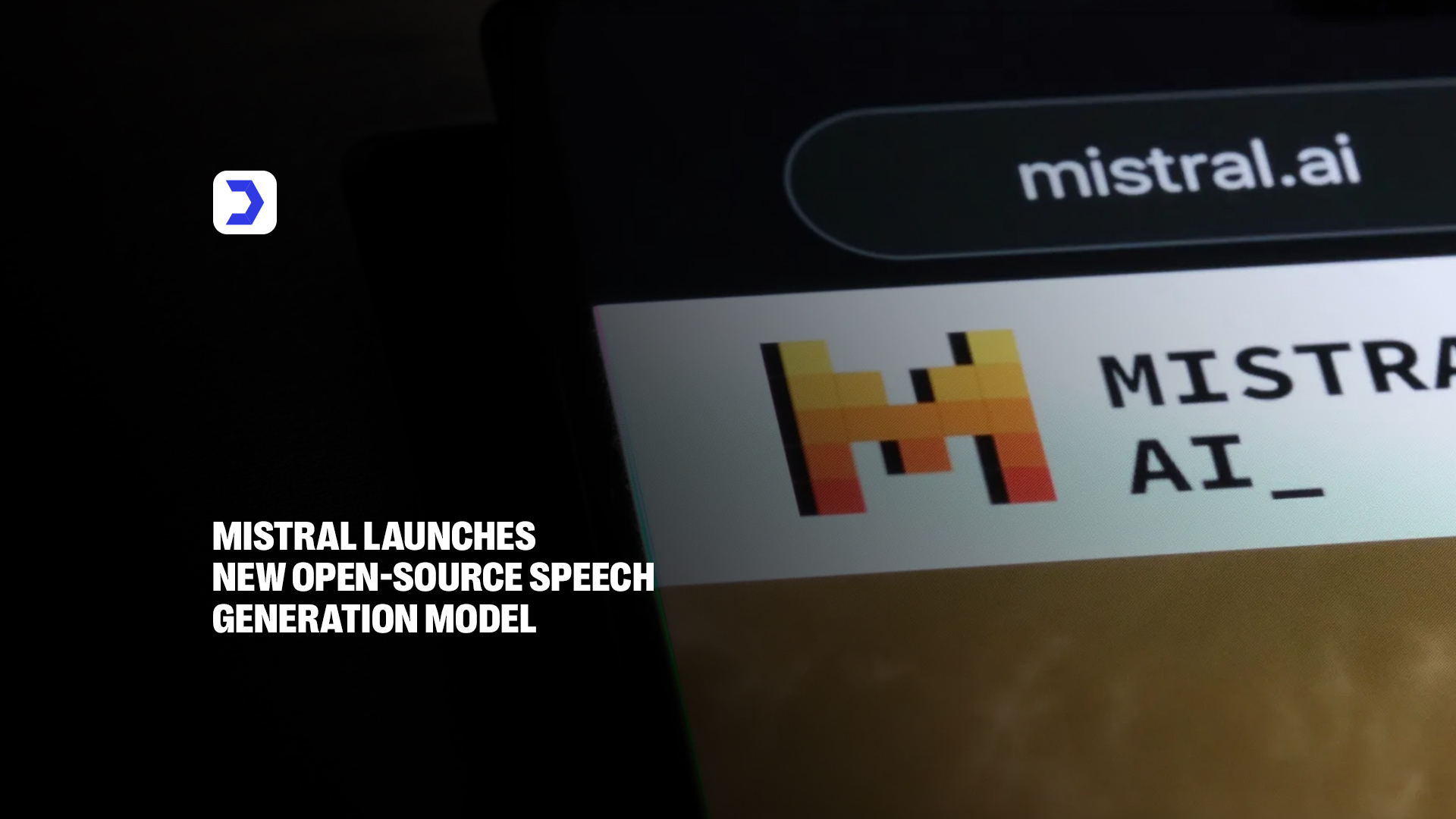 Mistral Launches New Open-Source Speech Generation Model