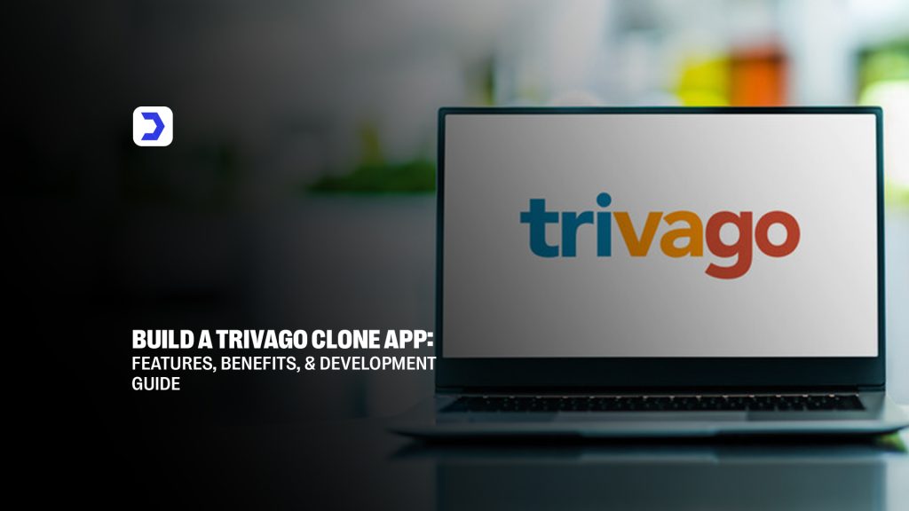 Build a Trivago Clone App: Features, Benefits, and Development Guide