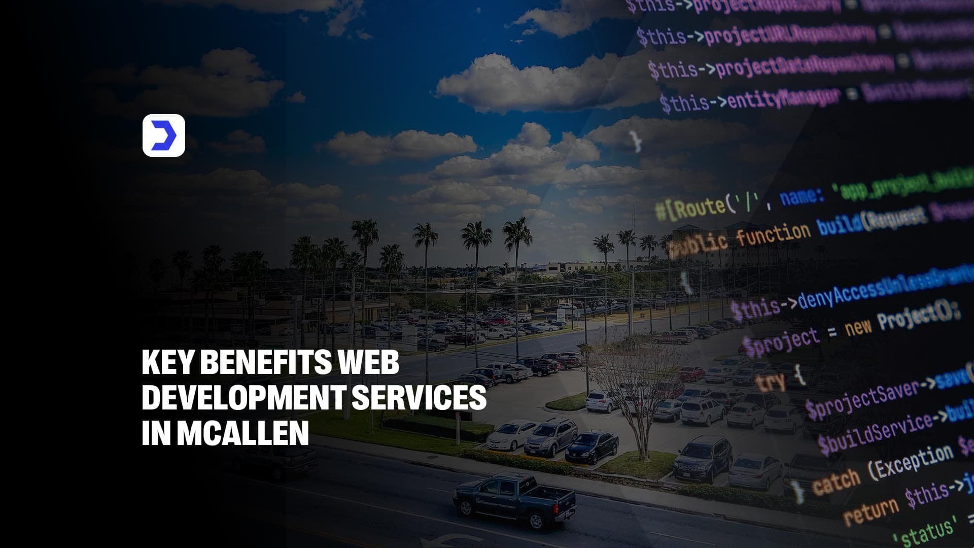 Key Benefits Web Development Services in McAllen