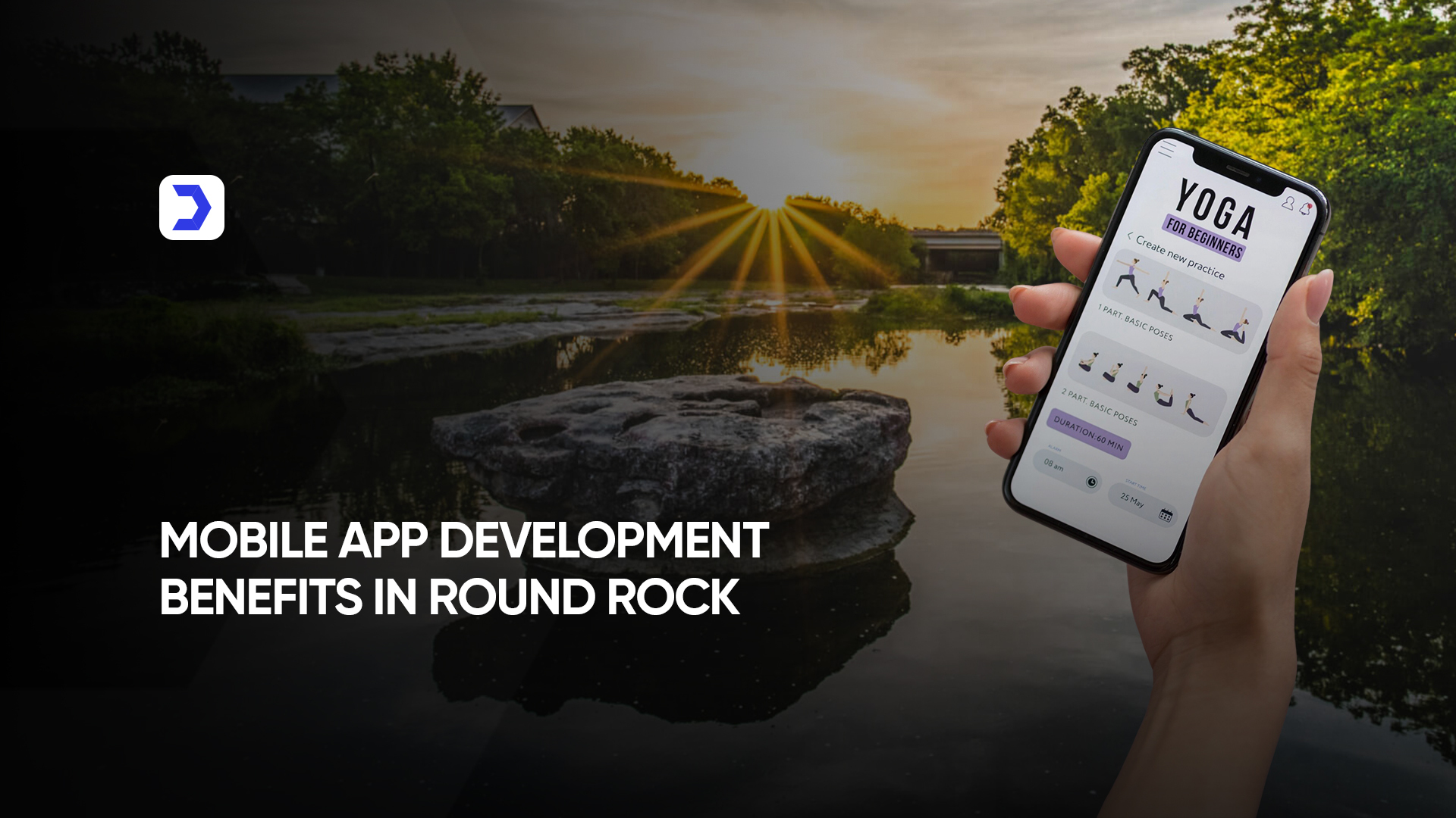 Mobile App Development Benefits in Round Rock