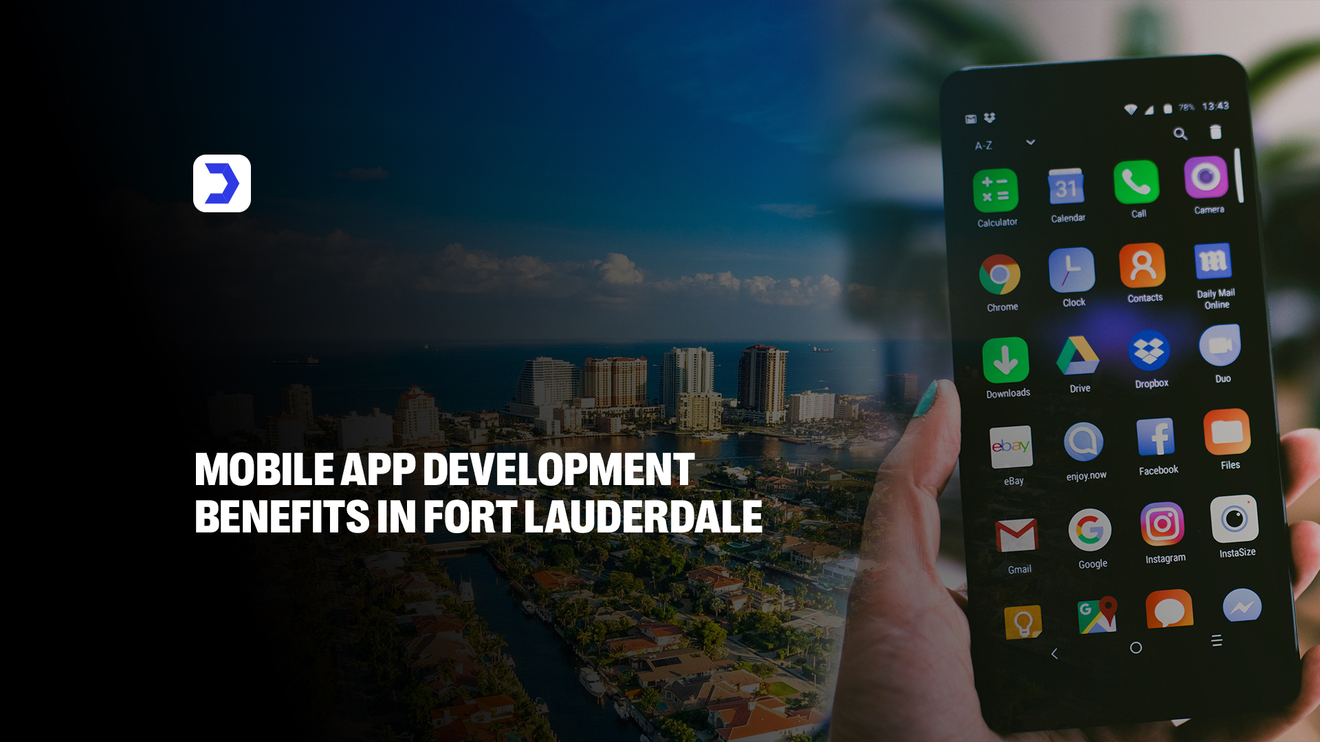 Mobile App Development Benefits in Fort Lauderdale