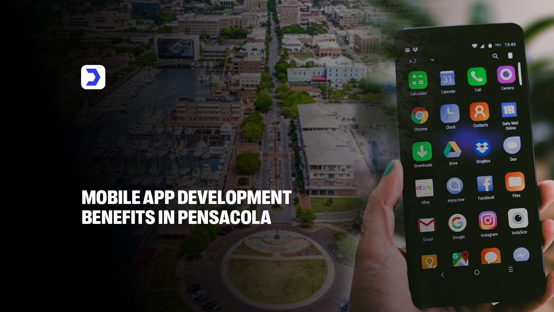 Mobile App Development Benefits in Pensacola