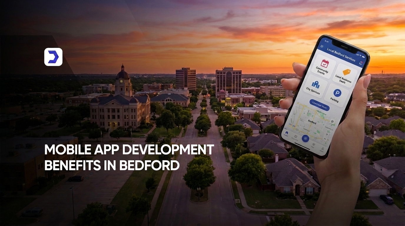 Mobile App Development Benefits in Bedford