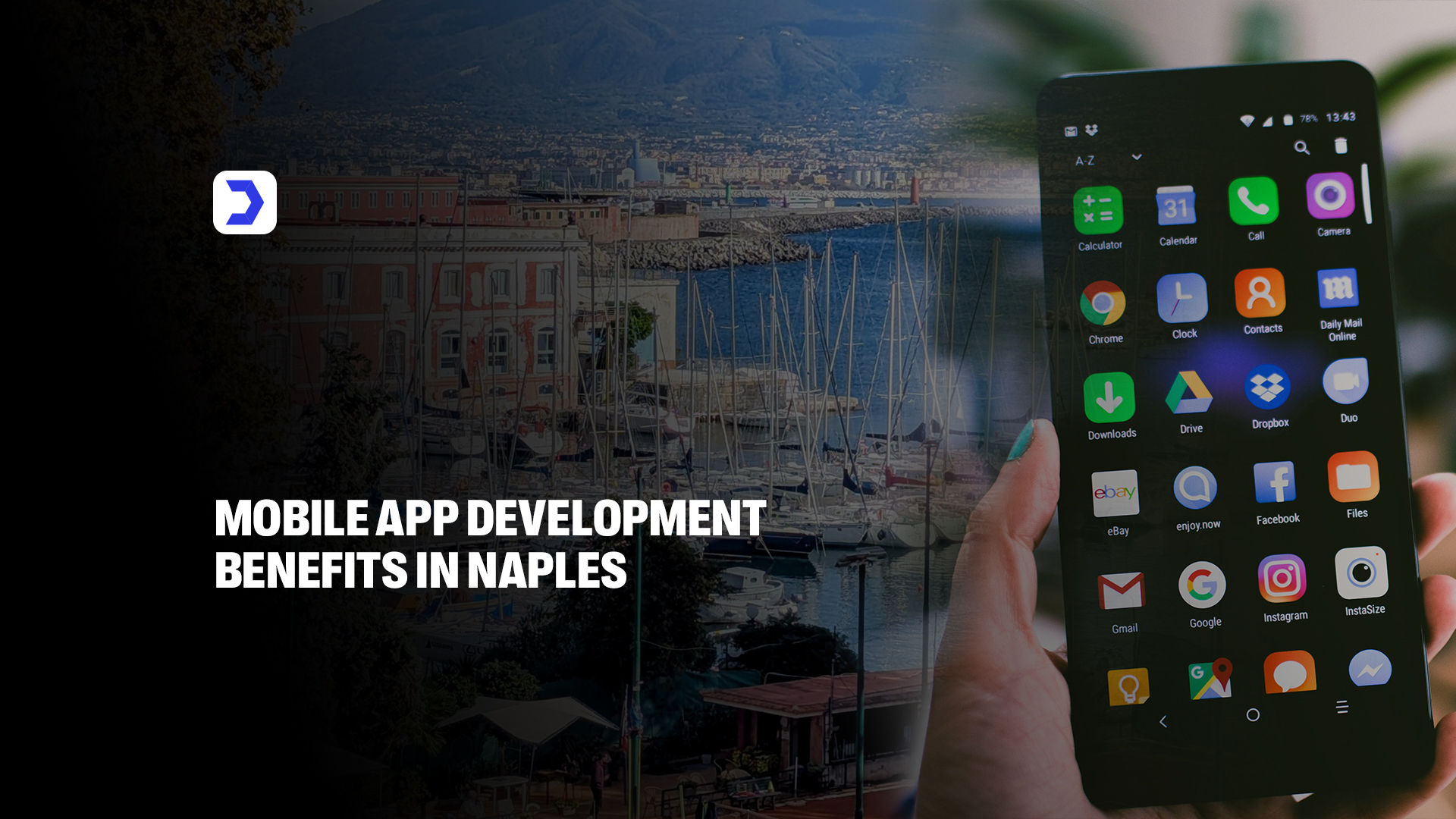 Mobile App Development Benefits in Naples
