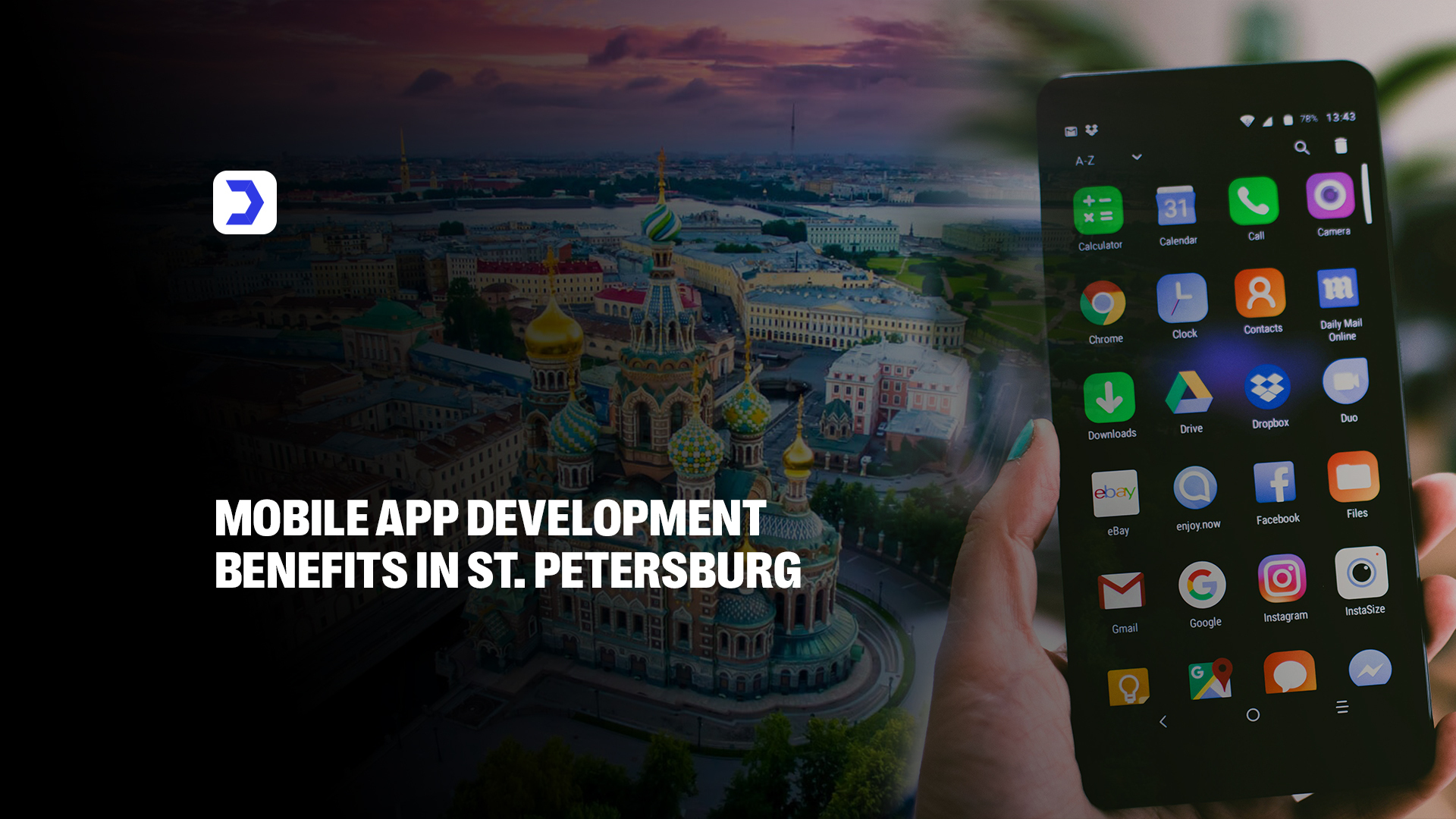 Mobile App Development Benefits in St. Petersburg